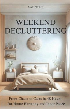 Weekend Decluttering - Sellin, Mari