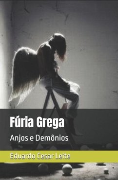 Fúria Grega - Leite, Eduardo Cesar