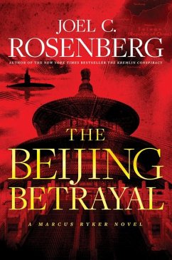 The Beijing Betrayal - Rosenberg, Joel C