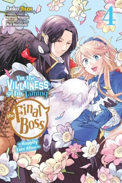 Cover I'm the Villainess, So I'm Taming the Final Boss, Vol. 4 (Manga)