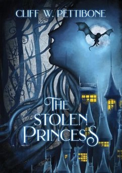 The Stolen Princess - Pettibone, Cliff W