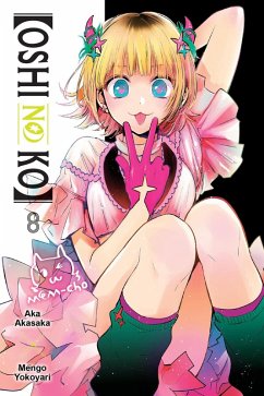 [Oshi No Ko], Vol. 8 - Akasaka, Aka