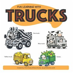 Fun Learning With Trucks - Hardy, Chris
