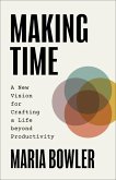 Making Time Making Time