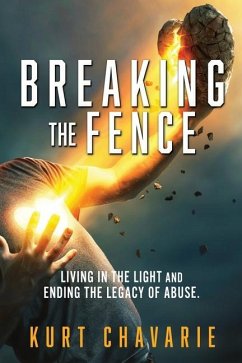 Breaking the Fence - Chavarie, Kurt