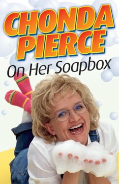 Chonda Pierce on Her Soapbox - Pierce, Chonda