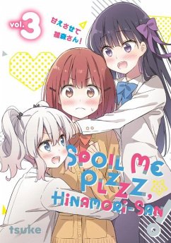 Spoil Me Plzzz, Hinamori-San! 3 - Tsuke