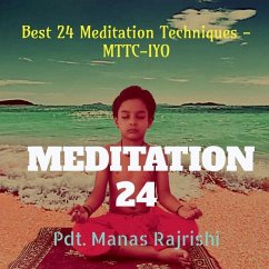 Meditation 24 - Pdt Manas Rajrishi