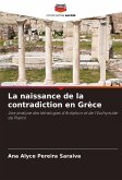 La naissance de la contradiction en Grèce