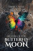 Sisters Of The Butterfly Moon