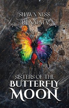 Sisters Of The Butterfly Moon - Napata, R J; Ness, Shawn