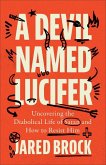 A Devil Named Lucifer