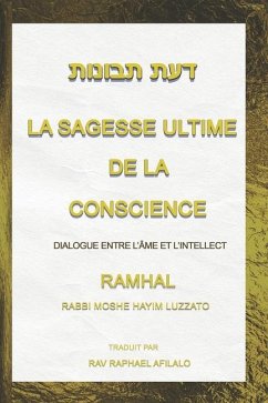 La Sagesse Ultime de la Conscience - Afilalo, Raphael