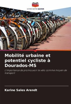 Mobilité urbaine et potentiel cycliste à Dourados-MS - Sales Arendt, Karine