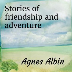Stories of friendship and adventure Cover Stories of friendship and adventure