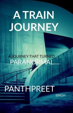 Train Journey - Panthpreet Singh