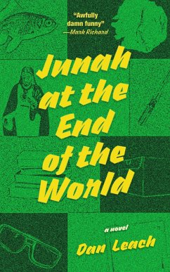 Junah at the End of the World - Leach, Dan