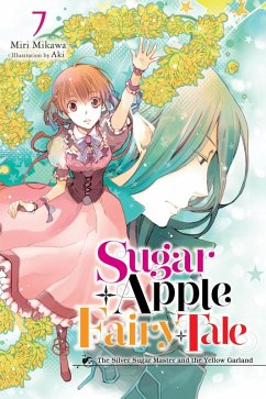 Cover Sugar Apple Fairy Tale, Vol. 7 (Light Novel)