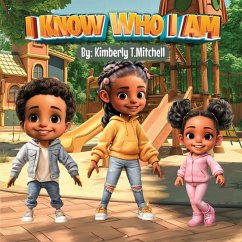 I Know Who I Am - Mitchell, Kimberly T