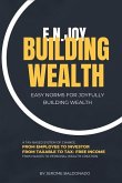 E.N.Joy Building Wealth