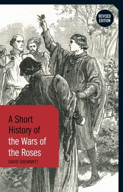 Cover A Short History of the Wars of the Roses