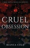 Cruel Obsession