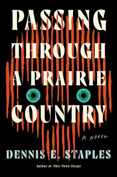 Passing Through a Prairie Country - Staples, Dennis E