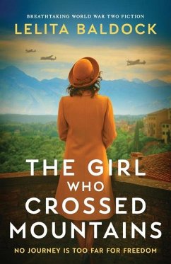 The Girl Who Crossed Mountains - Baldock, Lelita