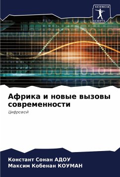 Afrika i nowye wyzowy sowremennosti - ADOU, Konstant Sonan;KOUMAN, Maxim Kobenan