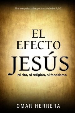 El Efecto Jesús - Herrera, Omar