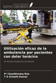 Utilización eficaz de la ambulancia por pacientes con dolor torácico