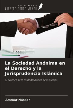 La Sociedad Anónima en el Derecho y la Jurisprudencia Islámica - Nasser, Ammar