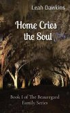 Home Cries the Soul