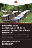 Efficacité de la densification et de la gestion des ruches d'Apis mellifera L.