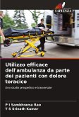 Utilizzo efficace dell'ambulanza da parte dei pazienti con dolore toracico