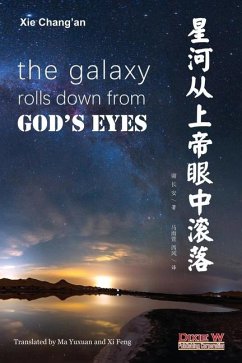 星河从上帝眼中滚落 - Xie, Chang'an