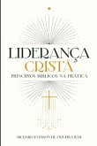 Liderança Cristã Liderança Cristã
