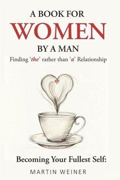 A Book For Women By A Man - Weiner, Martin