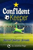 Confident Keeper