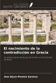 El nacimiento de la contradicción en Grecia