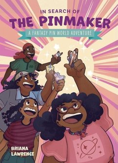 Cover In Search of the Pinmaker: A Fantasy Pin World Adventure