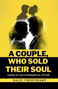 A Couple Who Sold Their Soul - Salil Choudhary