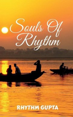 Souls of Rhythm - Rhythm Gupta