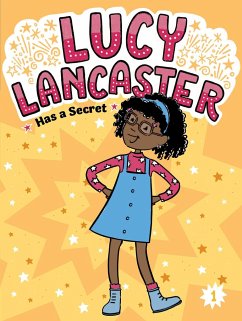 Lucy Lancaster Has a Secret