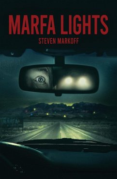 Marfa Lights - Markoff, Steven