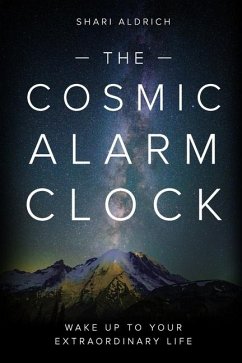 The Cosmic Alarm Clock - Aldrich, Shari