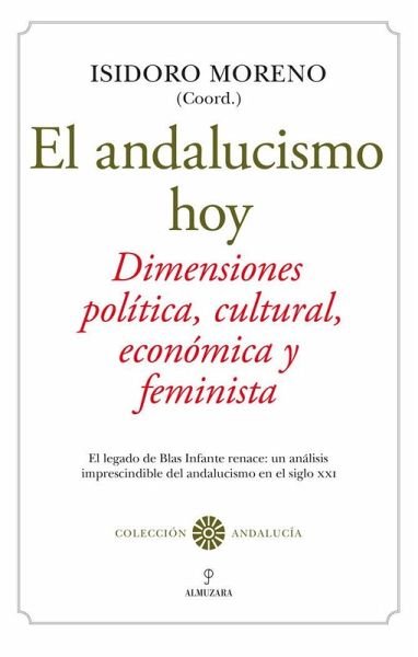 El Andalucismo Hoy
