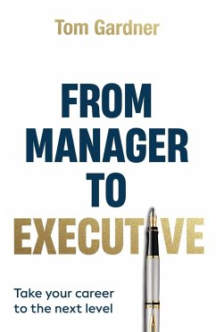 From Manager to Executive - Gardner, Tom