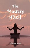 The Mastery of Self