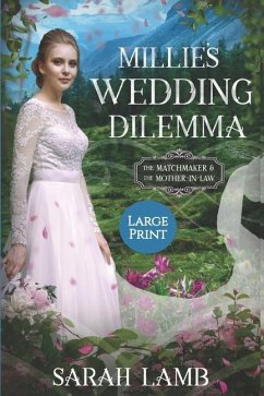 Millie's Wedding Dilemma (Large Print) - Lamb, Sarah